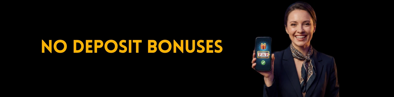 No Deposit Bonus