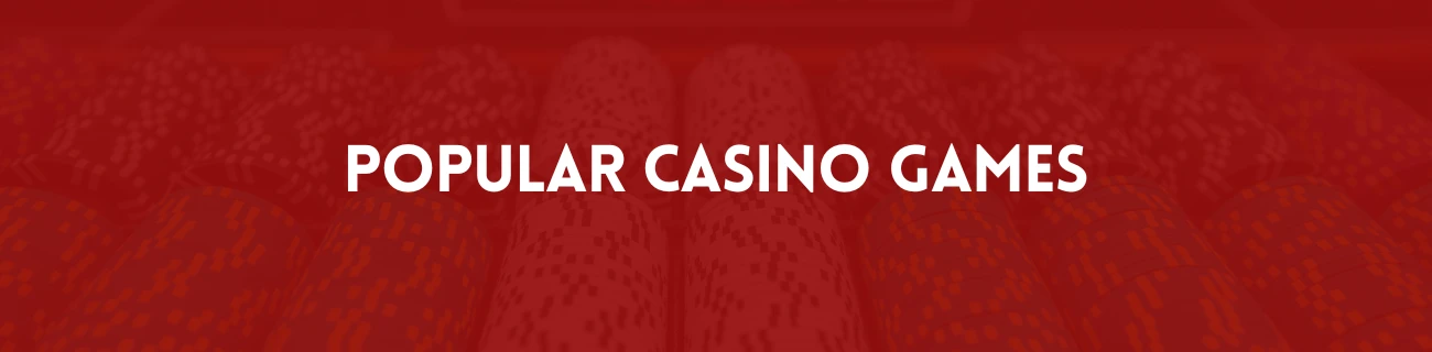 popular casino games