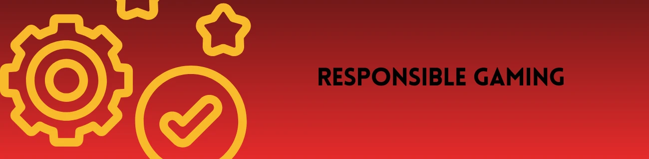 Responsible Gaming